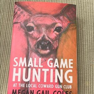 Small Game Hunting — Pink/Orange Cover by